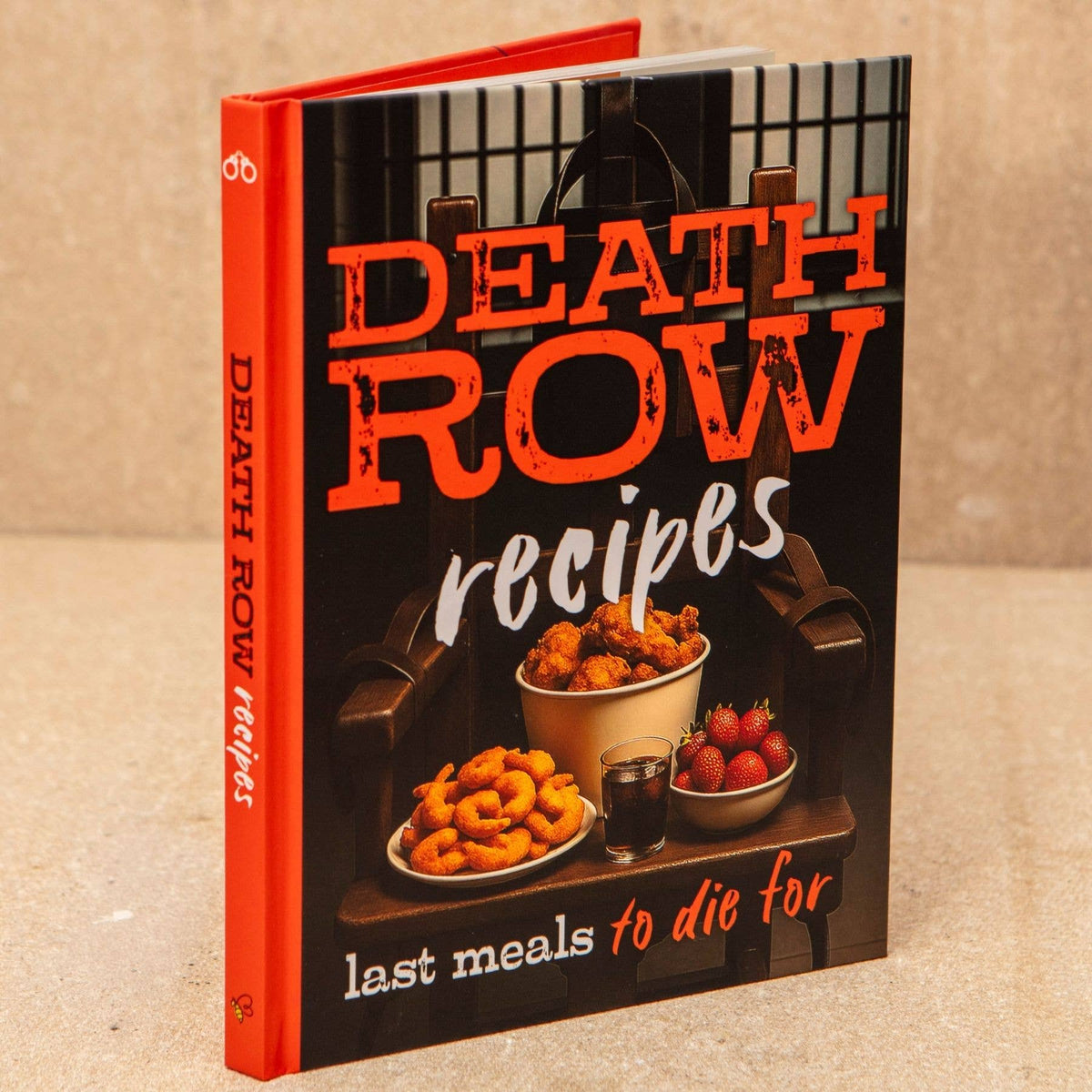 Death Row Cookbook: Famous Last Meals of Serial Killers