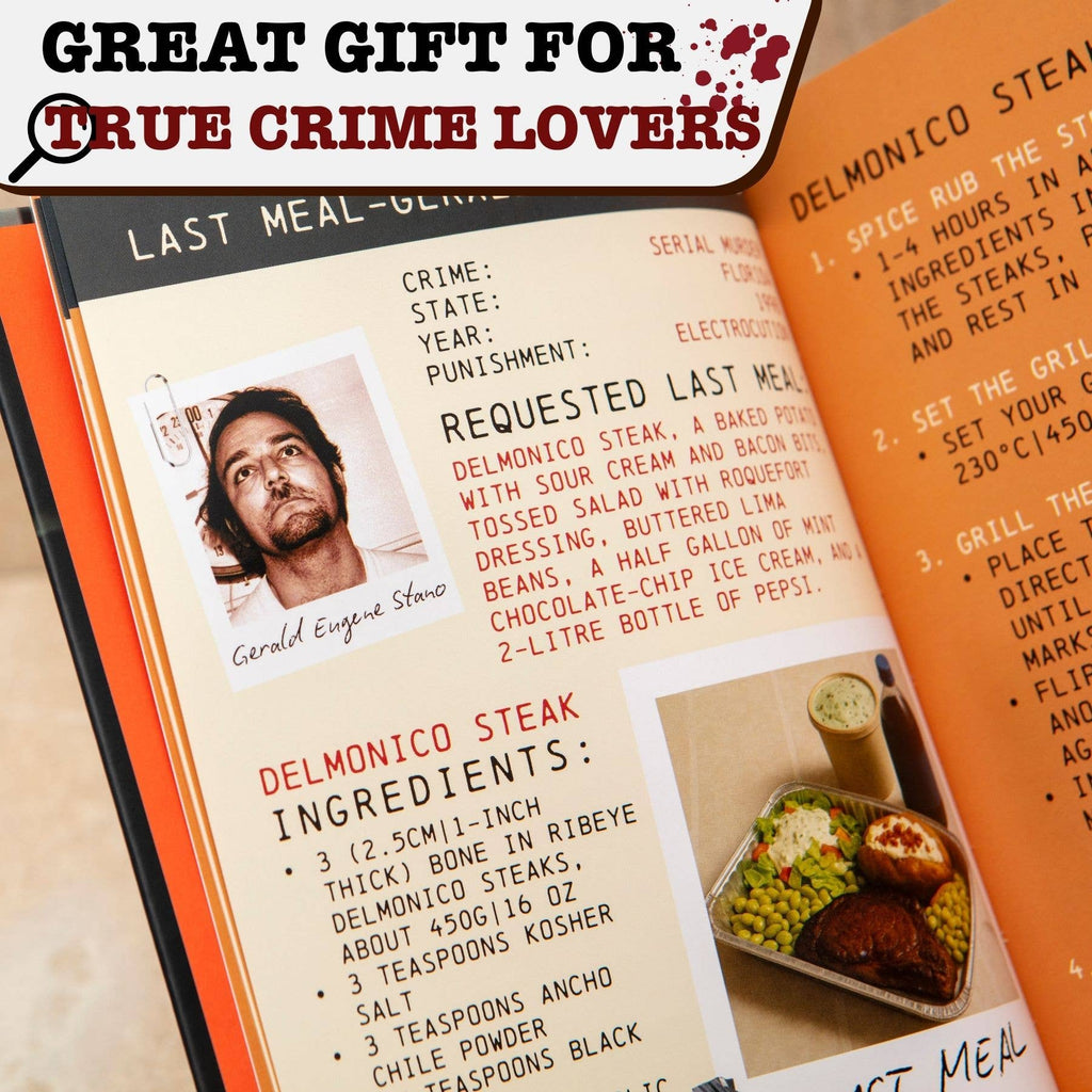 Death Row Cookbook: Famous Last Meals of Serial Killers